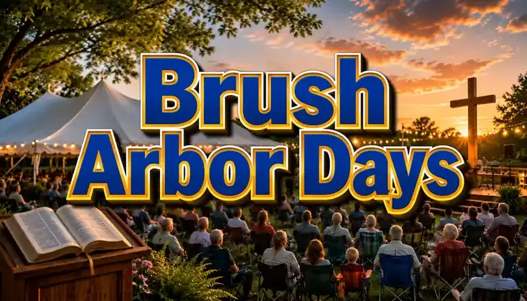 Brush Arbor Days offers music, ministry, giveaways, and fellowship