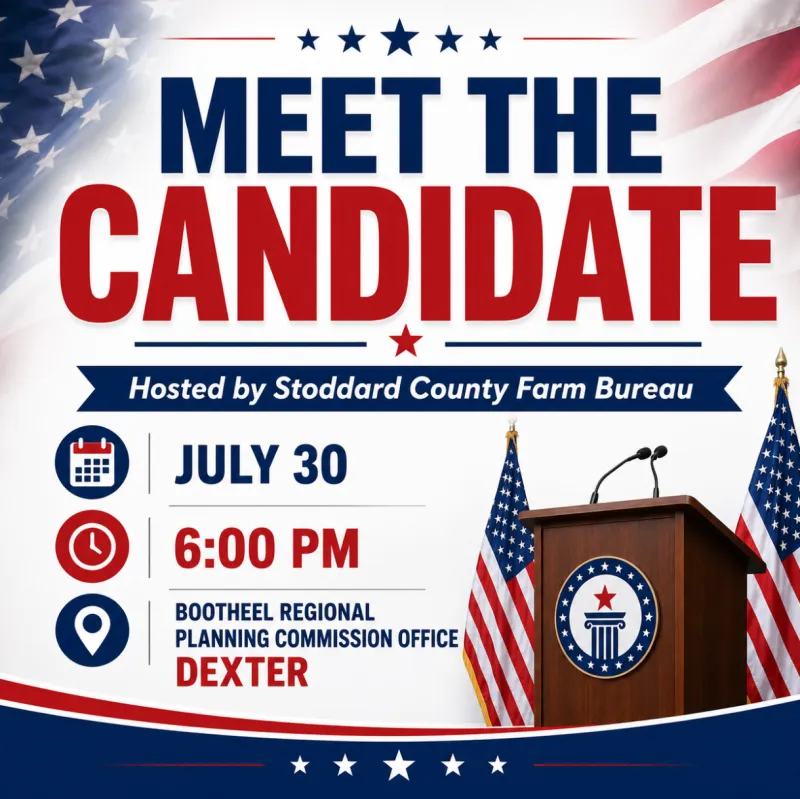 Stoddard County Farm Bureau to Host Meet the Candidate