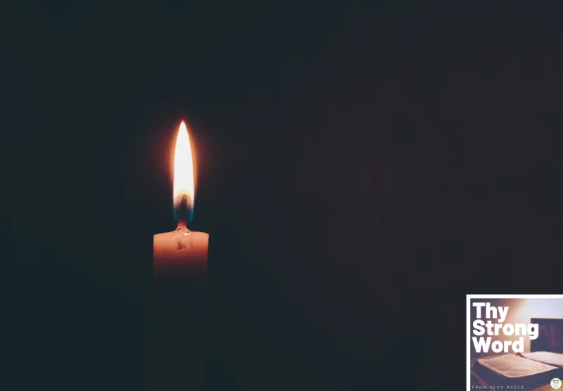 Thy Strong Word - Acts 22:30-23:35: Take Courage in the Dark