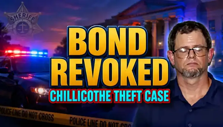 Chillicothe man jailed after bond revoked in theft case