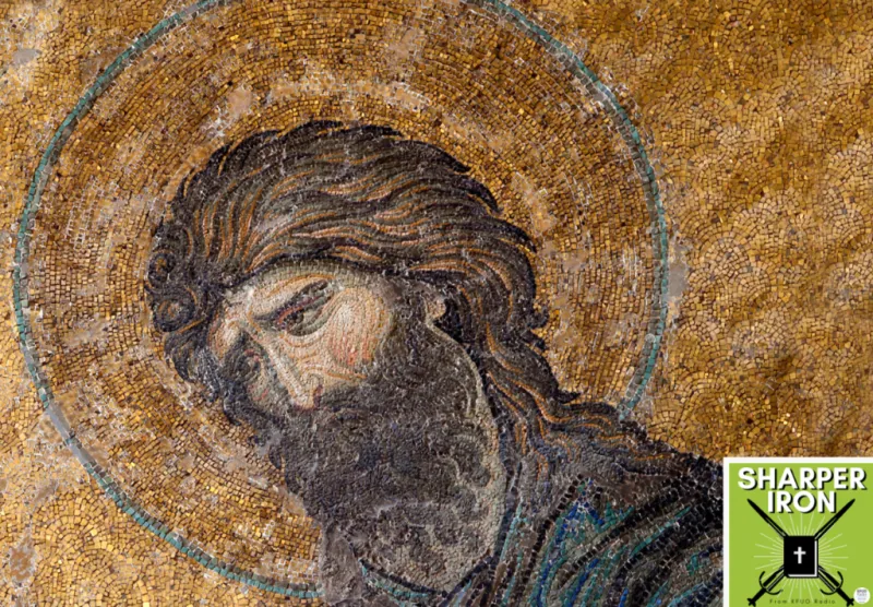 Sharper Iron - The Reign of Heaven Stands Near -- Matthew 14:1-12: A Blessed Death