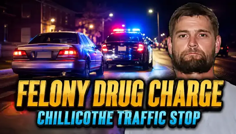 Chillicothe traffic stop leads to a felony drug possession charge