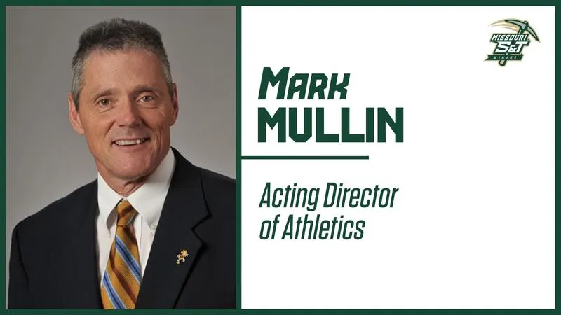Missouri S&T Announces Mark Mullin as Acting Director of Athletics