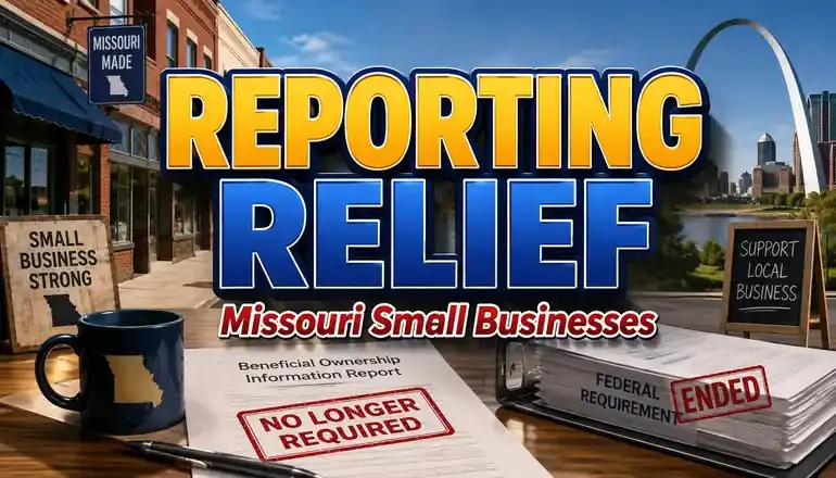 New federal rule ends ownership reporting for Missouri businesses