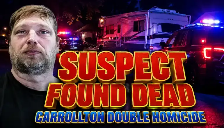 Double homicide suspect from Carrollton found dead in Illinois