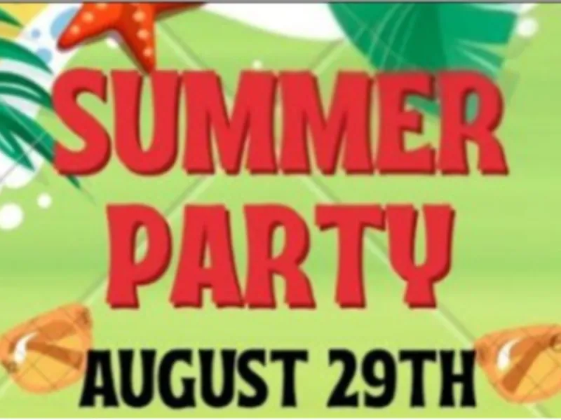 Special summer party planned for August 29th