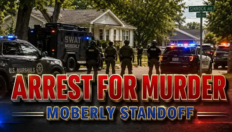 Multiagency operation ends with Moberly murder suspect in custody