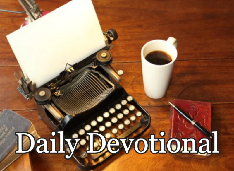 Daily Devotional - Tuesday, September 15, 2026 - Comeback Story