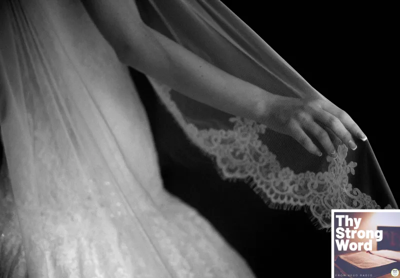 Thy Strong Word - 1 Corinthians 7:1--24: Is It Better Not to Marry?