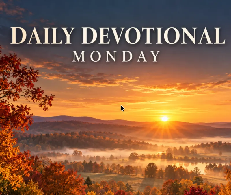 Daily Devotional - Monday, October 12, 2026 - Harvesting Joy
