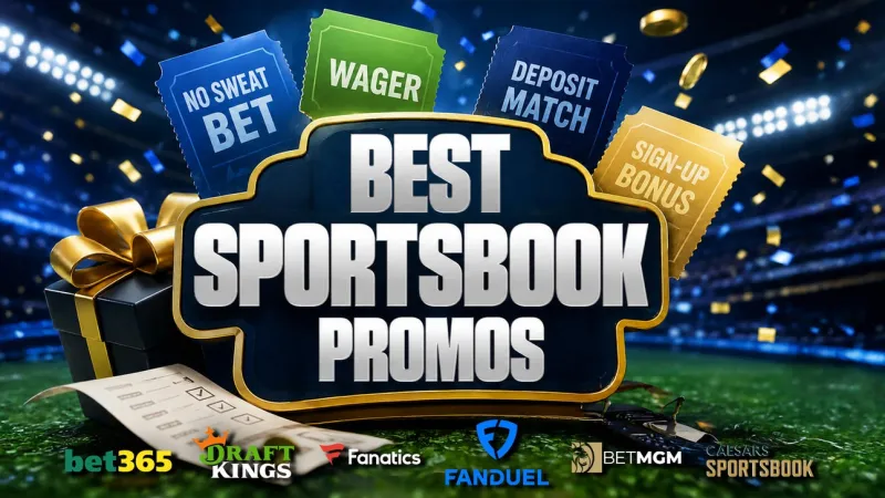 Best Sportsbook Promos & Bonus Bets - October 2026 Top Offers