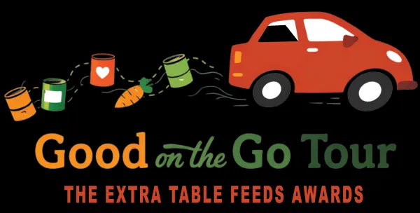 Extra Table FEEDS Launches Inaugural "Good on the Go Tour: The Extra Table FEEDS Awards" in Celebration of 16 Years