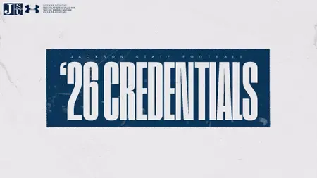 Jackson State Opens Media Credential Portal for 2026 Football Season