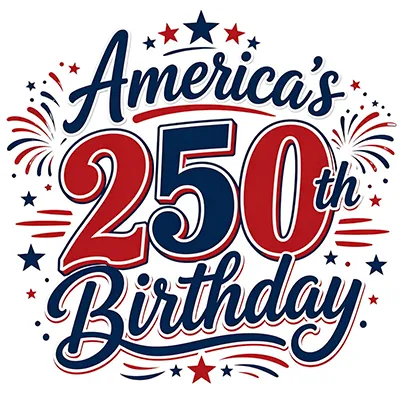 Fourth of July, America's 250th Anniversary celebrations planned for county