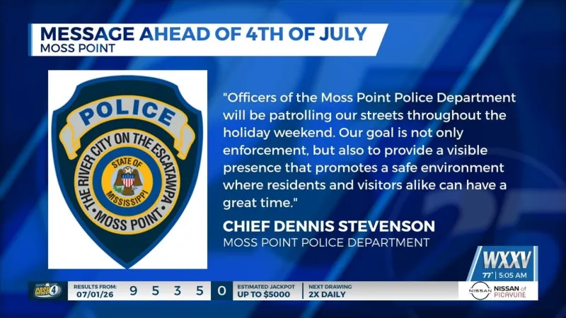 Moss Point Police Department shares message ahead of Fourth of July