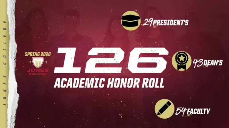 Jones College Names 126 Student-Athletes to Spring 2026 Academic Honor Roll