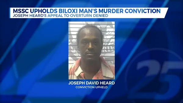 State Supreme Court upholds Biloxi man's murder conviction