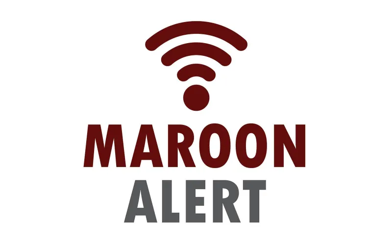 Maroon Alert Test and Fall Emergency Preparedness Training