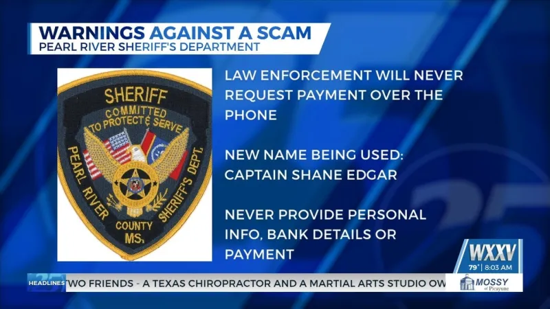 Pearl River Sheriff's Department warns residents of scam