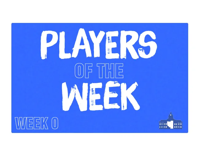 Week 0 Players of the Week