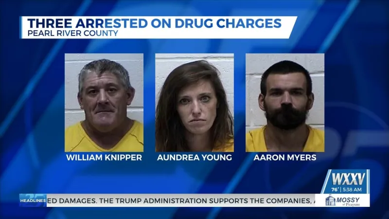 Three arrested on drug charges in Pearl River County