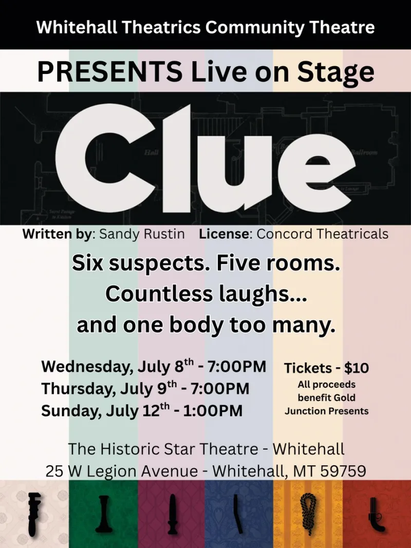 Whitehall Theatrics Presents CLUE: Don't Miss It! July 8, 9 & 12