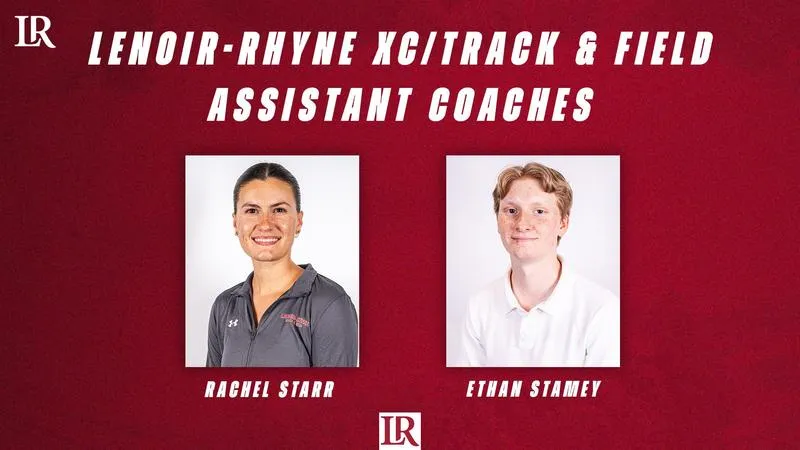 Rachel Starr and Ethan Stamey join the Lenoir-Rhyne XC/T&F staff for 2026-27 season