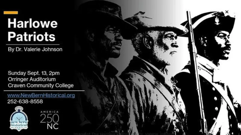 "The Harlowe Patriots" presentation set for Sept. 13 at Craven Community College