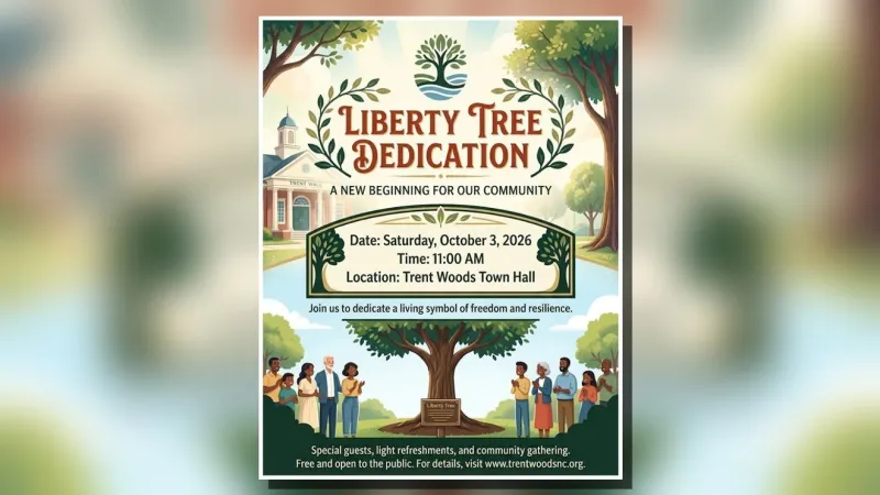 Trent Woods to dedicate Liberty Tree at town hall ceremony Oct. 3