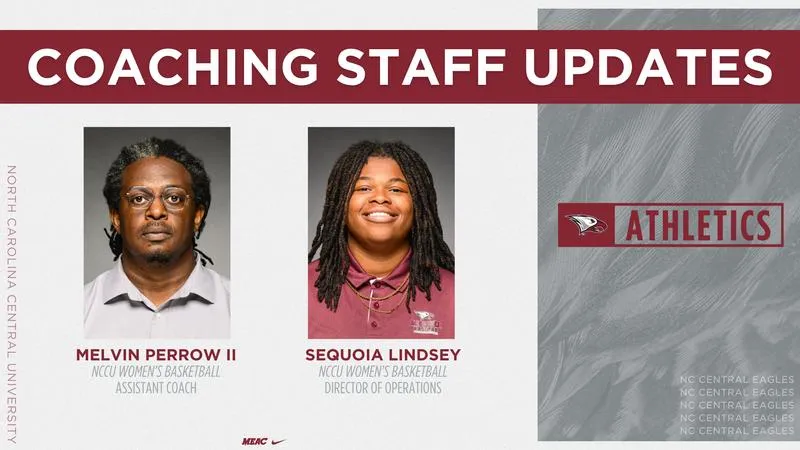 NCCU Women's Basketball Staff Adds Perrow, Lindsey