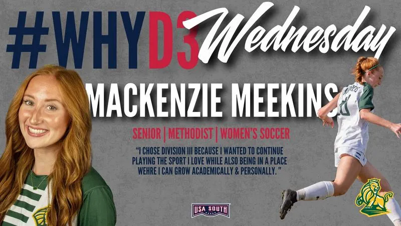 #WhyD3Wednesday: Mackenzie Meekins (Methodist)