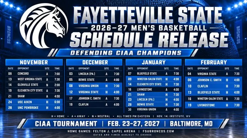 Defending CIAA Champion Fayetteville State Announces 2026--27 Men's Basketball Schedule