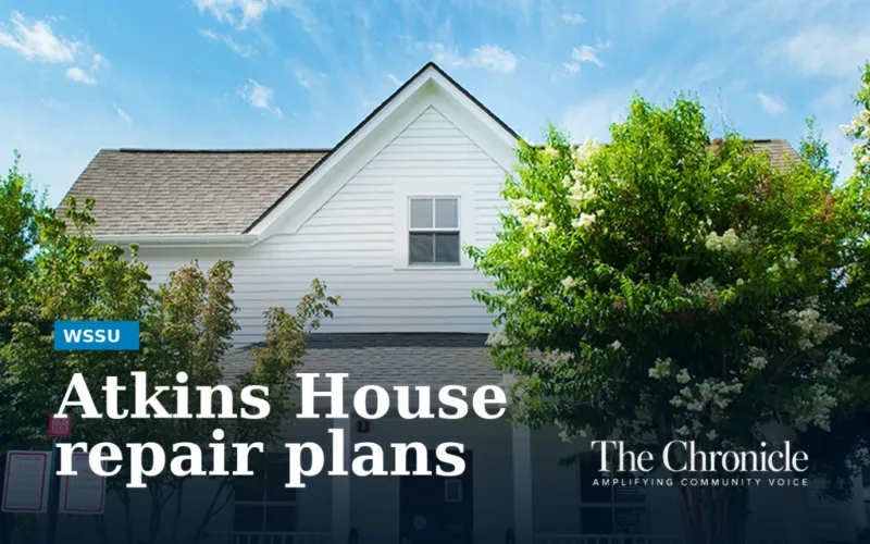 WSSU outlines Atkins House repairs backed by $749,700 federal grant