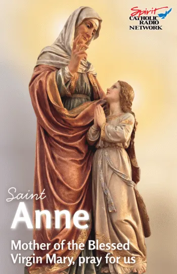 Saint Anne -- Pray for Us