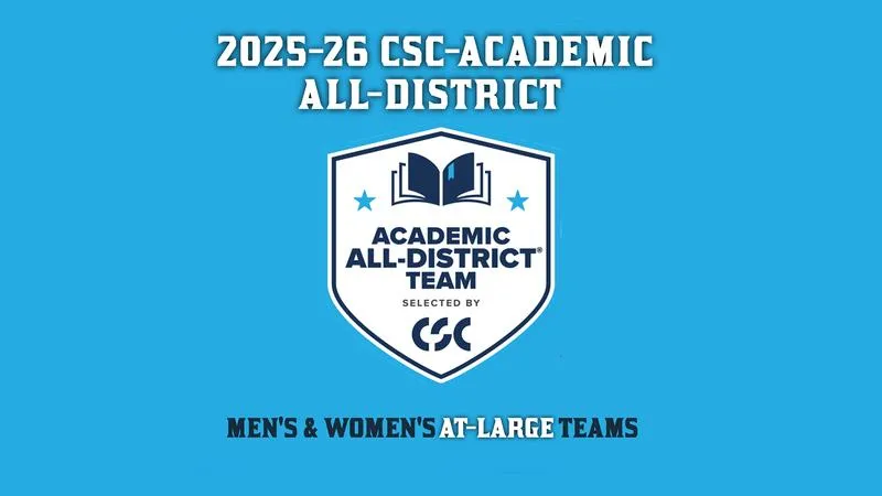 Nine Student Athletes Named to the 2025-26 CSC Academic All-District M/W At-Large Teams