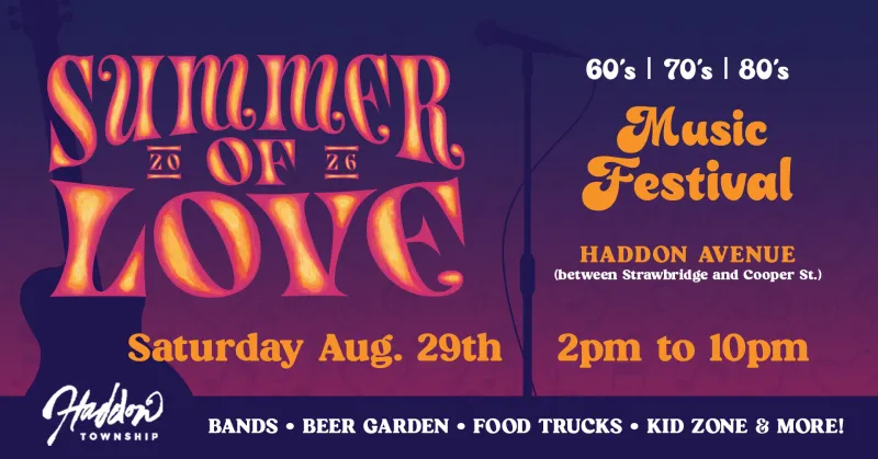 Haddon Twp Welcomes Back Summer of Love Music Festival on August 29