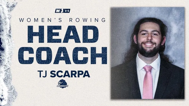 Monmouth Athletics Announces Hire of Rowing Head Coach TJ Scarpa