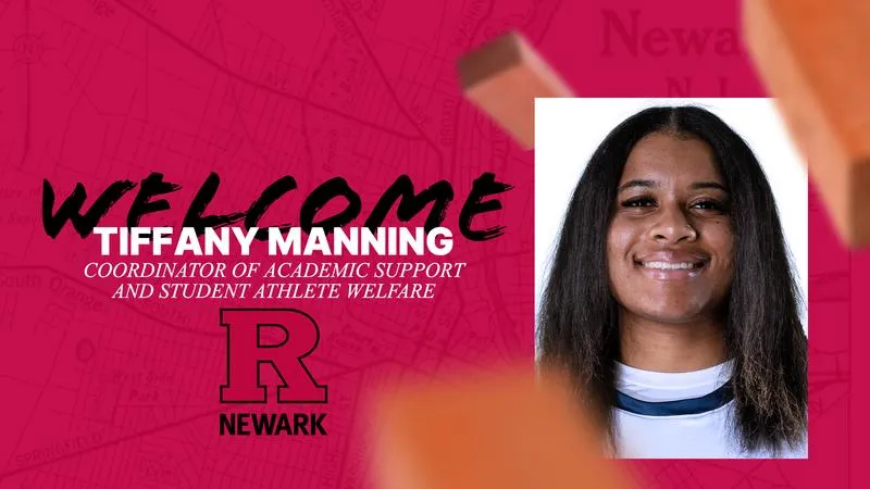 Rutgers--Newark Welcomes Tiffany Manning as Coordinator of Academic Support and Student-Athlete Welfare