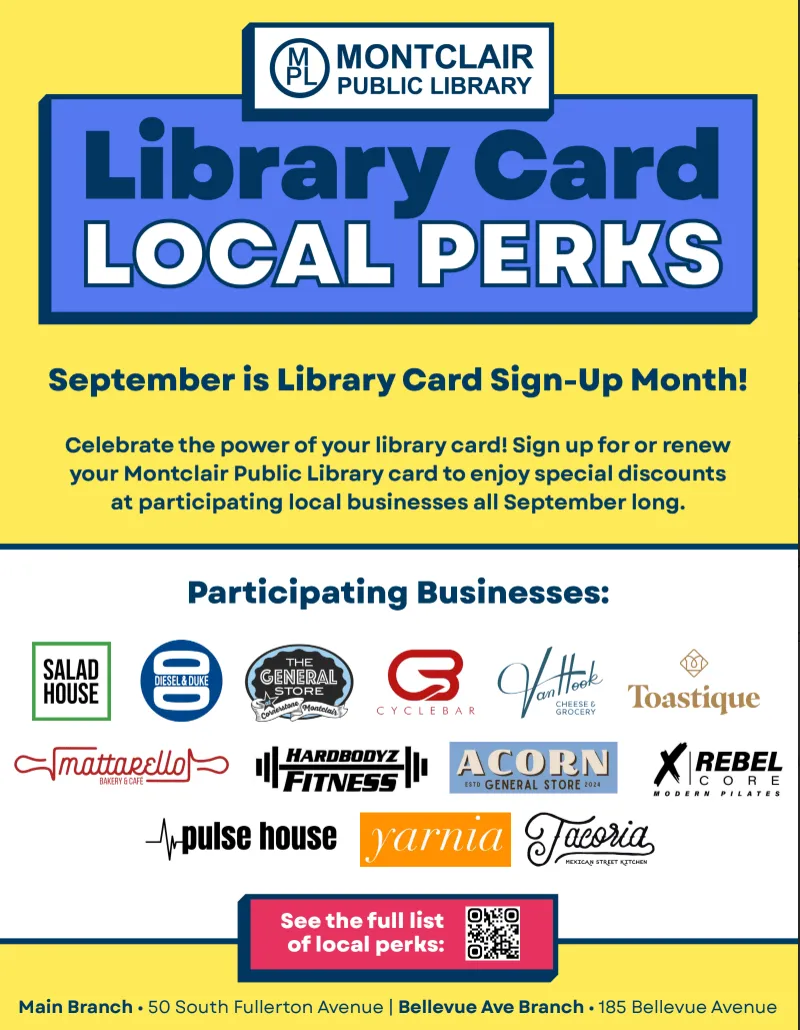 Montclair Public Library Launches "Library Card Local Perks" for Library Card Sign-Up Month