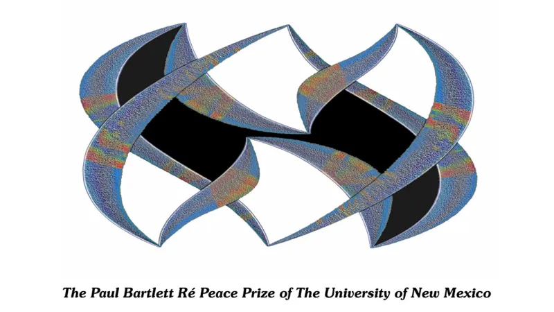 University of New Mexico honors 2026 Paul Bartlett R Peace Prize recipients