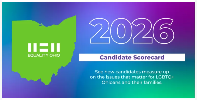 2026 Equality Ohio Candidate Scorecard