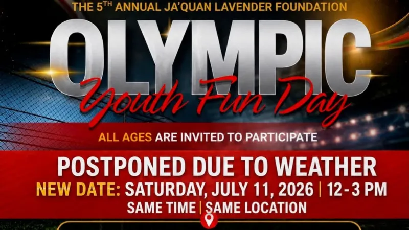 Ja'Quan Lavender Foundation postpones Olympic Youth Fun Day to July 11