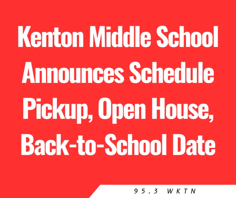 Kenton Middle School Announces Schedule Pickup, Open House, Back-to-School Date