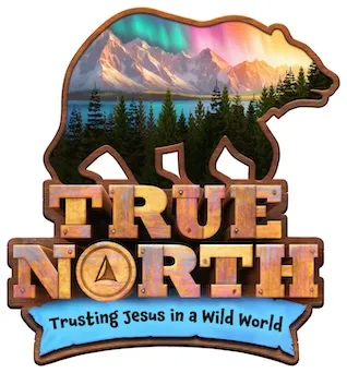 Adventure Awaits at True North VBS!