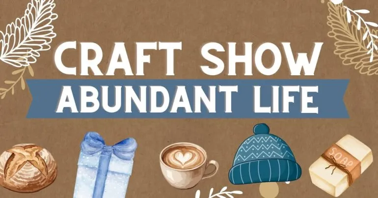 Abundant Life Church Craft Show Set for November 14 in Kenton