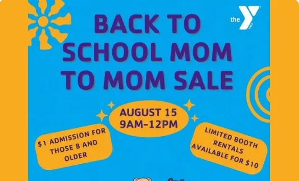 Y Hosting Back to School Mom to Mom Sale