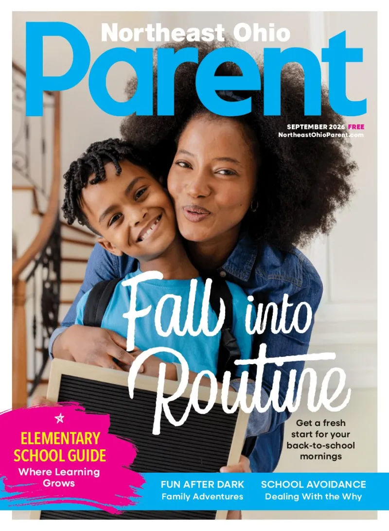 Read the September 2026 Edition of Northeast Ohio Parent Magazine