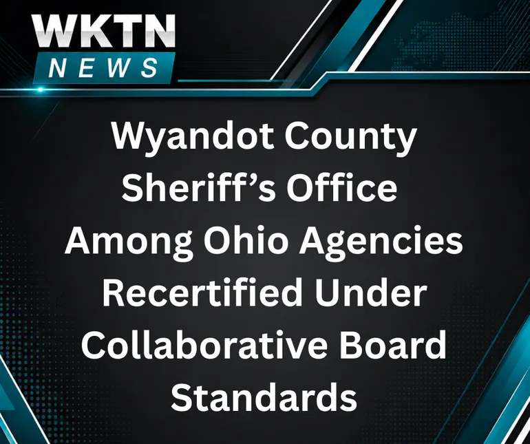 Wyandot County Sheriff's Office Among Ohio Agencies Recertified Under Collaborative Board Standards