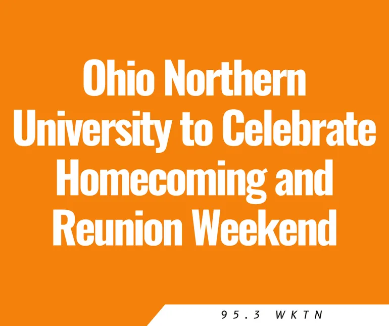 Ohio Northern University to Celebrate Homecoming and Reunion Weekend