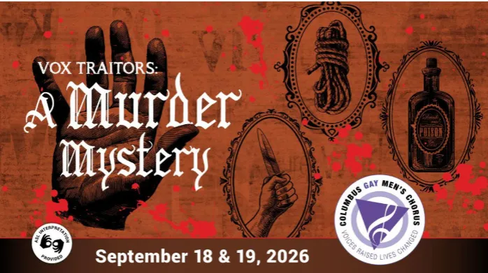 Who's the Traitor? Columbus Gay Men's Chorus Turns Reality TV Hit into Whodunit Concert
